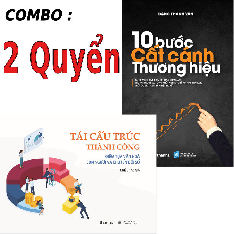 Combo Sách 10 Bước Cất Cánh Thương Hiệu, Tái Cấu Trúc Thành Công