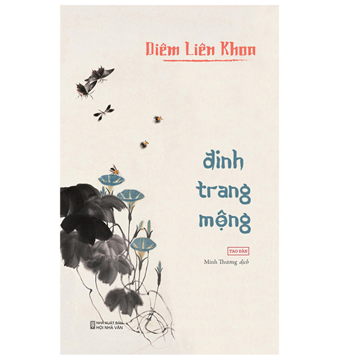 Combo Diêm Liên Khoa: Tứ Thư + Đinh Trang Mộng + Ngày Tháng Năm + Nàng Kim Liên Ở Trấn Tây Môn