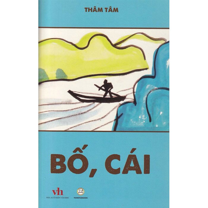 Bố, Cái - Thâm Tâm - Văn học thiếu nhi
