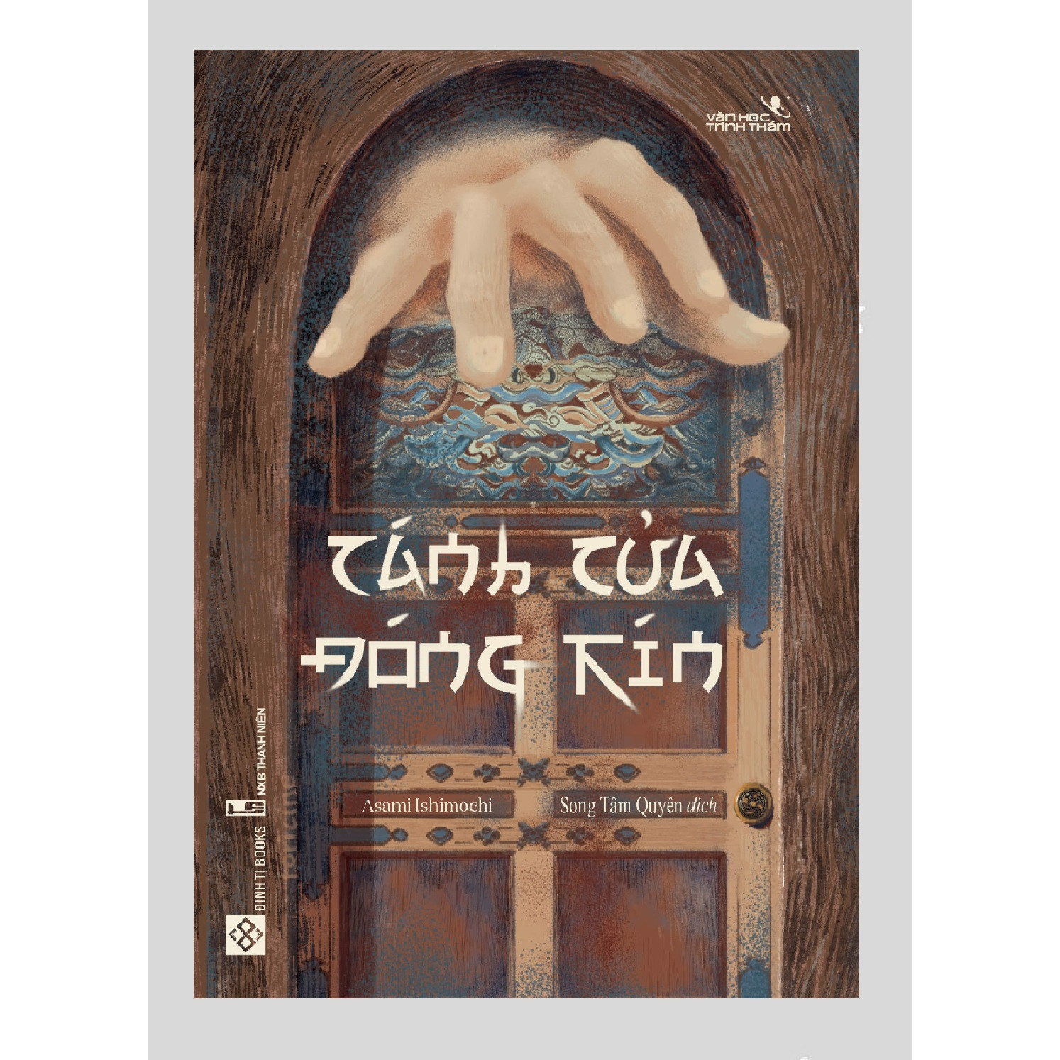 Tiểu Thuyết Trinh Thám - Cánh Cửa Đóng Kín