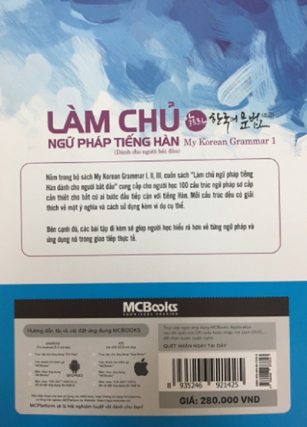 Combo tự học giao tiếp tiếng Hàn có App di động và Web tiện lợi ( Ngữ pháp tiếng Hàn thông dụng - sơ cấp Korean Grammar in use Beginning +  3000 Từ vựng tiếng Hàn theo chủ đề + Làm chủ ngữ pháp tiếng Hàn (My Korean Grammar I) + Tự học tiếng hàn cho người