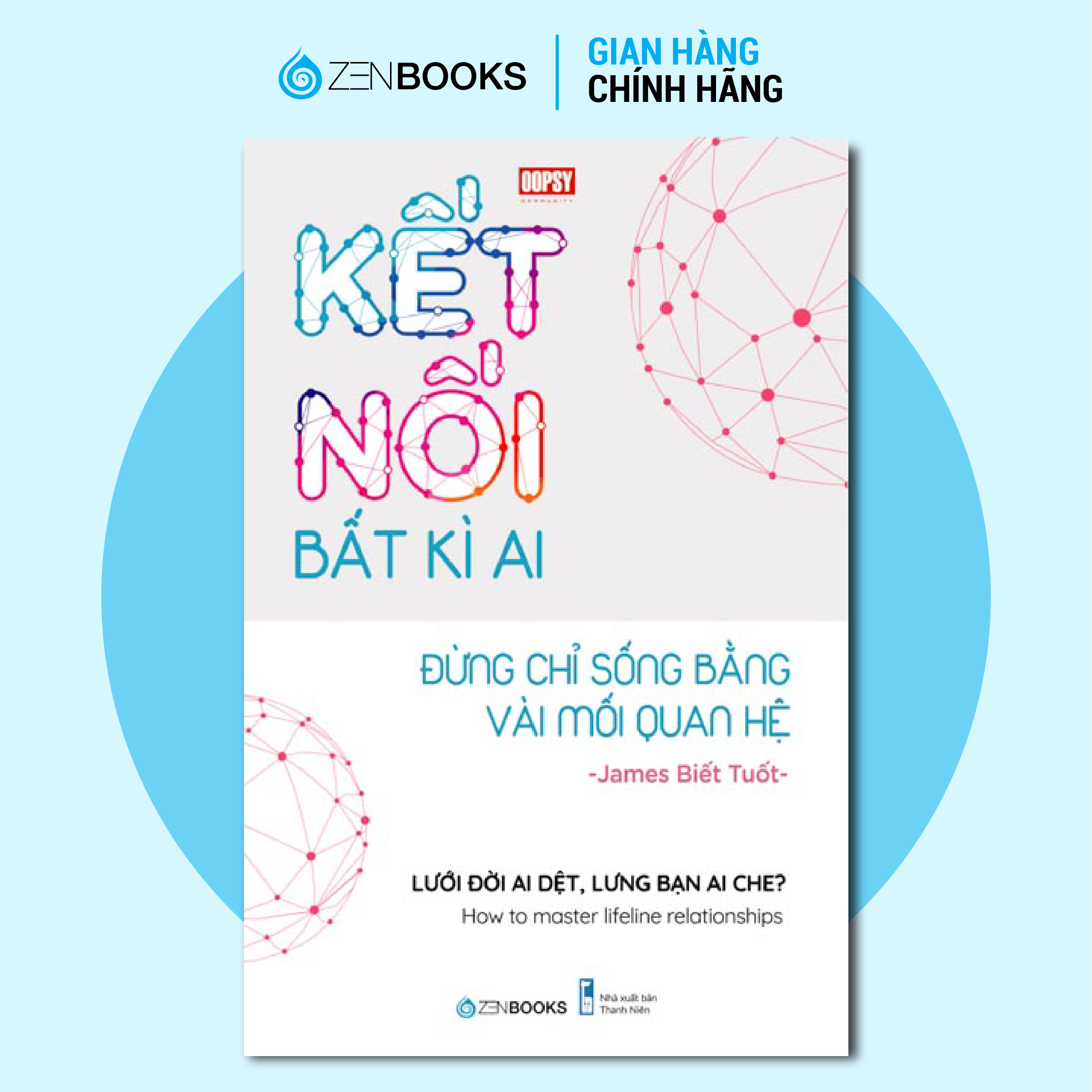 Sách - Kết Nối Bất Kỳ Ai