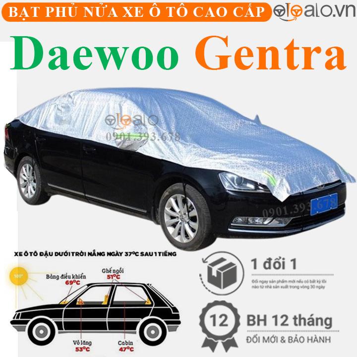 Bạt phủ nửa nóc xe Daewoo Gentra vải dù 3 lớp