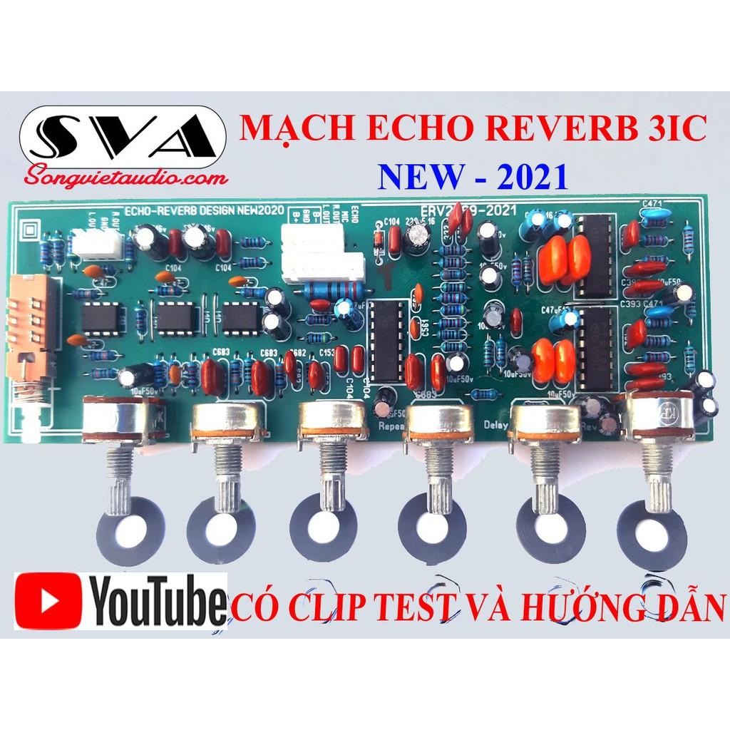 MẠCH ECHO REVERB NEW 2021