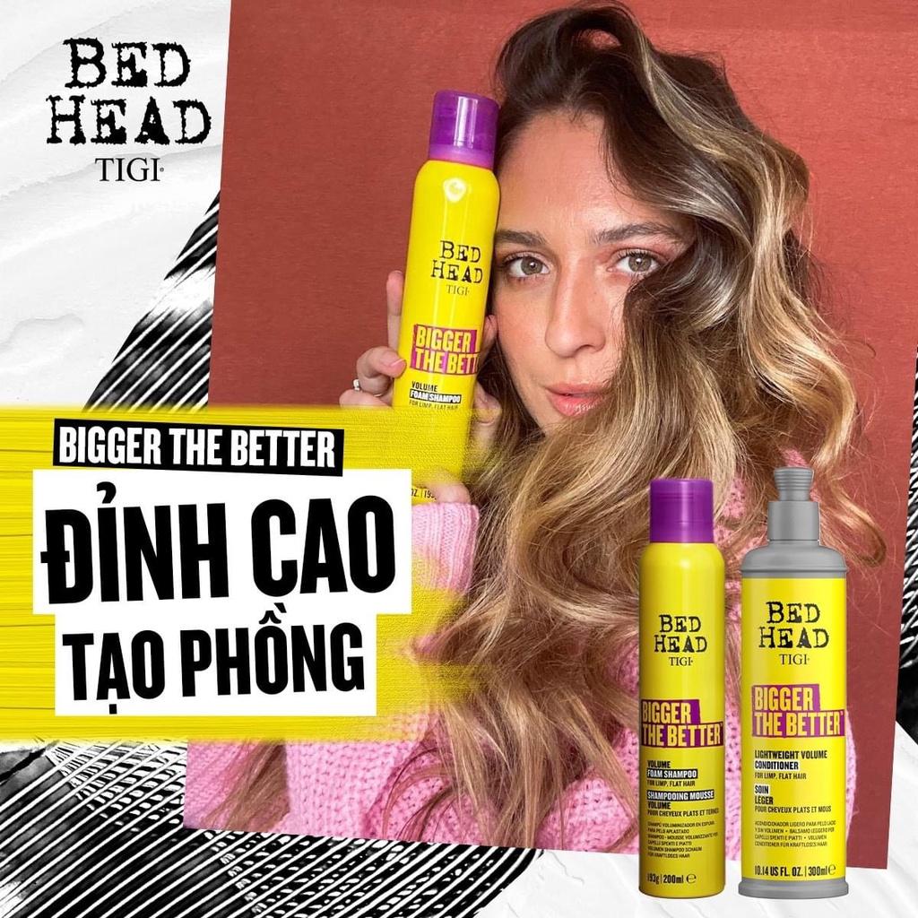 Dầu gội xả tạo phồng Tigi Bed Head Bigger The Better Volume Mỹ 200 + 300ML