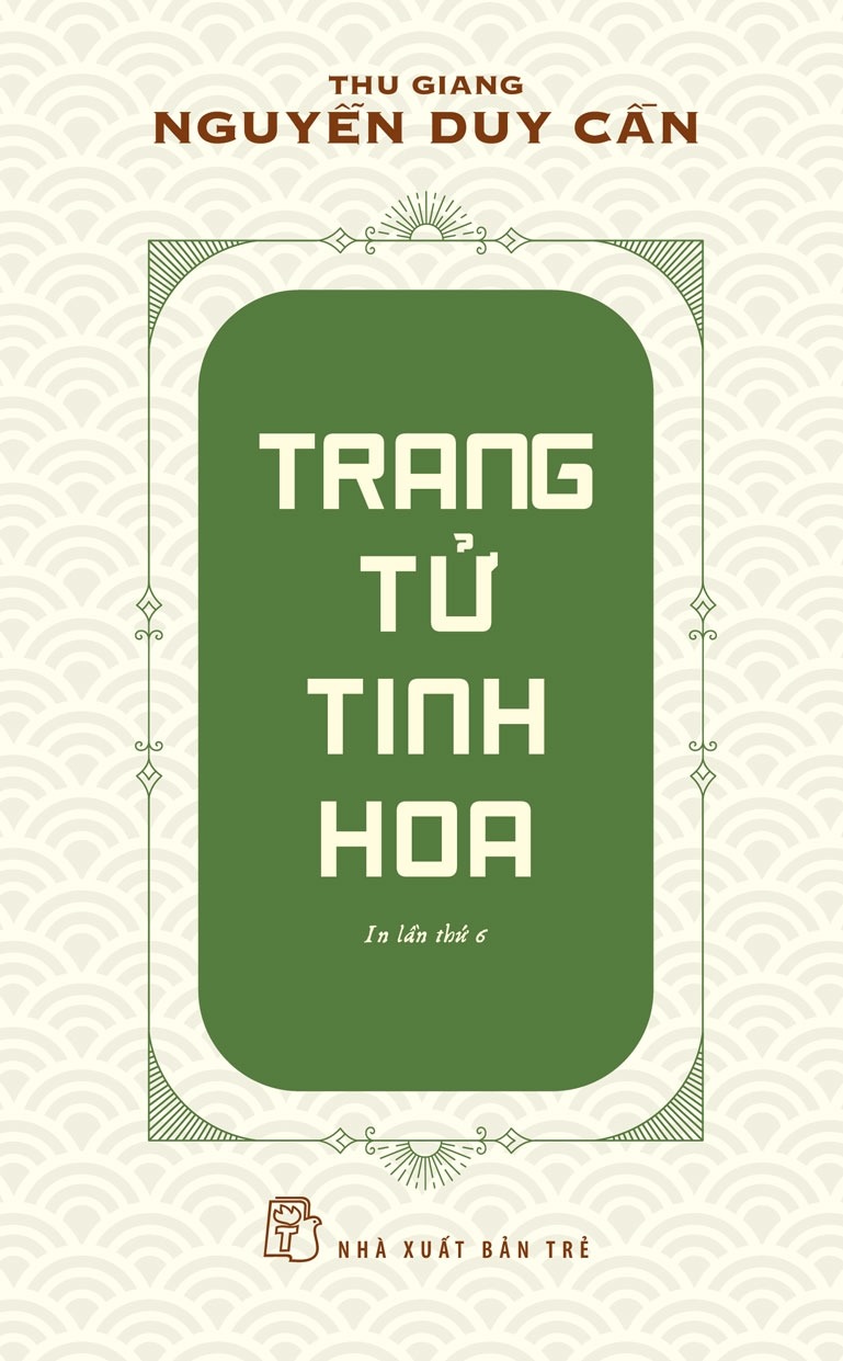 Thu Giang Nguyễn Duy Cần - Trang Tử Tinh Hoa