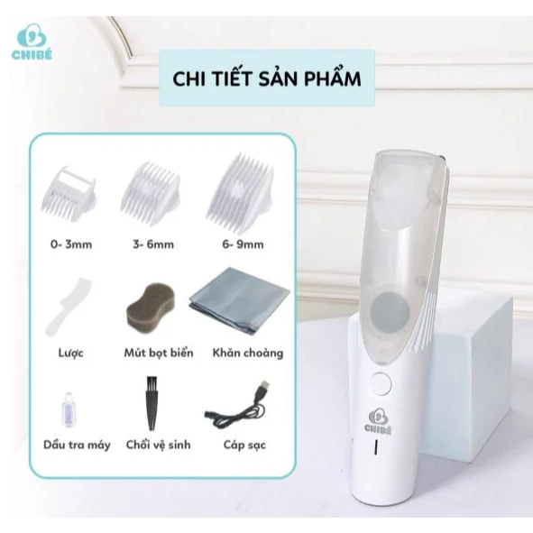 Tông đơ cắt tóc hút tóc cho bé CHIBÉ CB011 - Máy hớt tóc cao cấp cho trẻ em Chibe - hàng Chính hãng