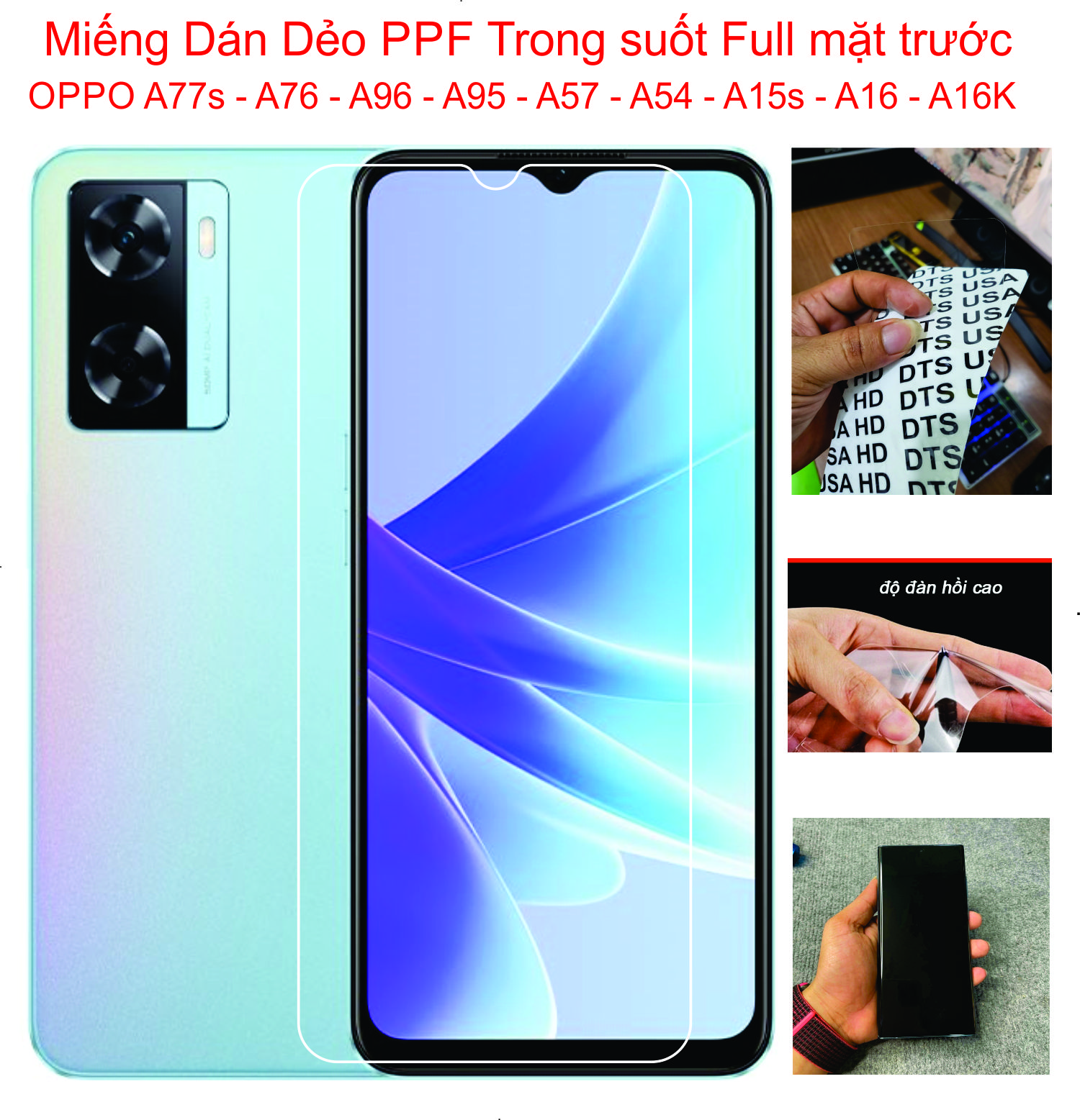 Miếng Dán PPF Full mặt trước dành cho OPPO A77s - A76 - A96 - A95 - A57 - A54 - A15s - A16 - A16K...