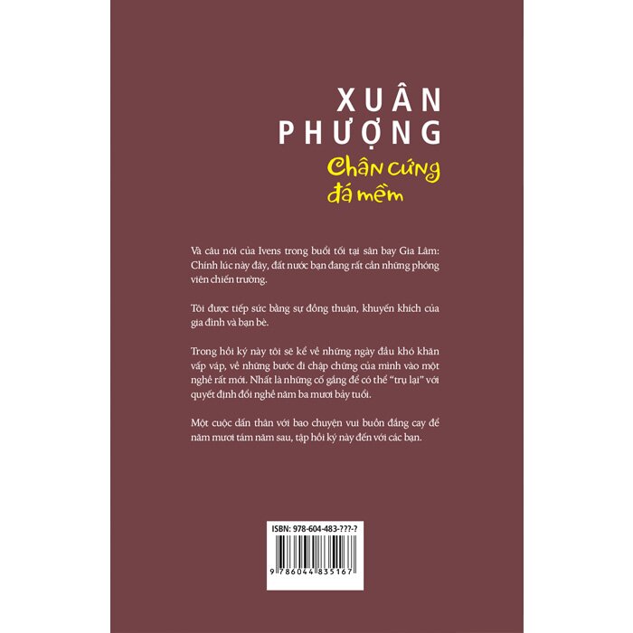 Chân Cứng Đá Mềm - Hồi Ký - Xuân Phượng