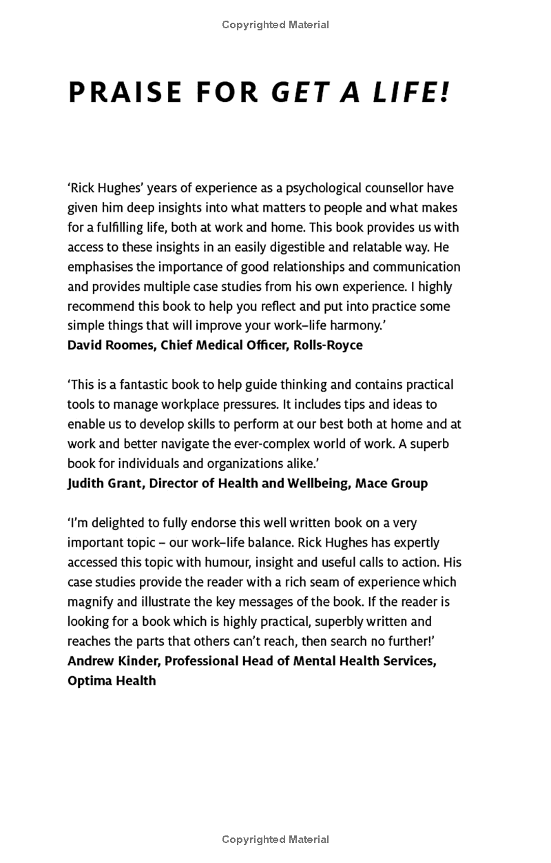 Get A Life!: Creating A Successful Work-Life Balance