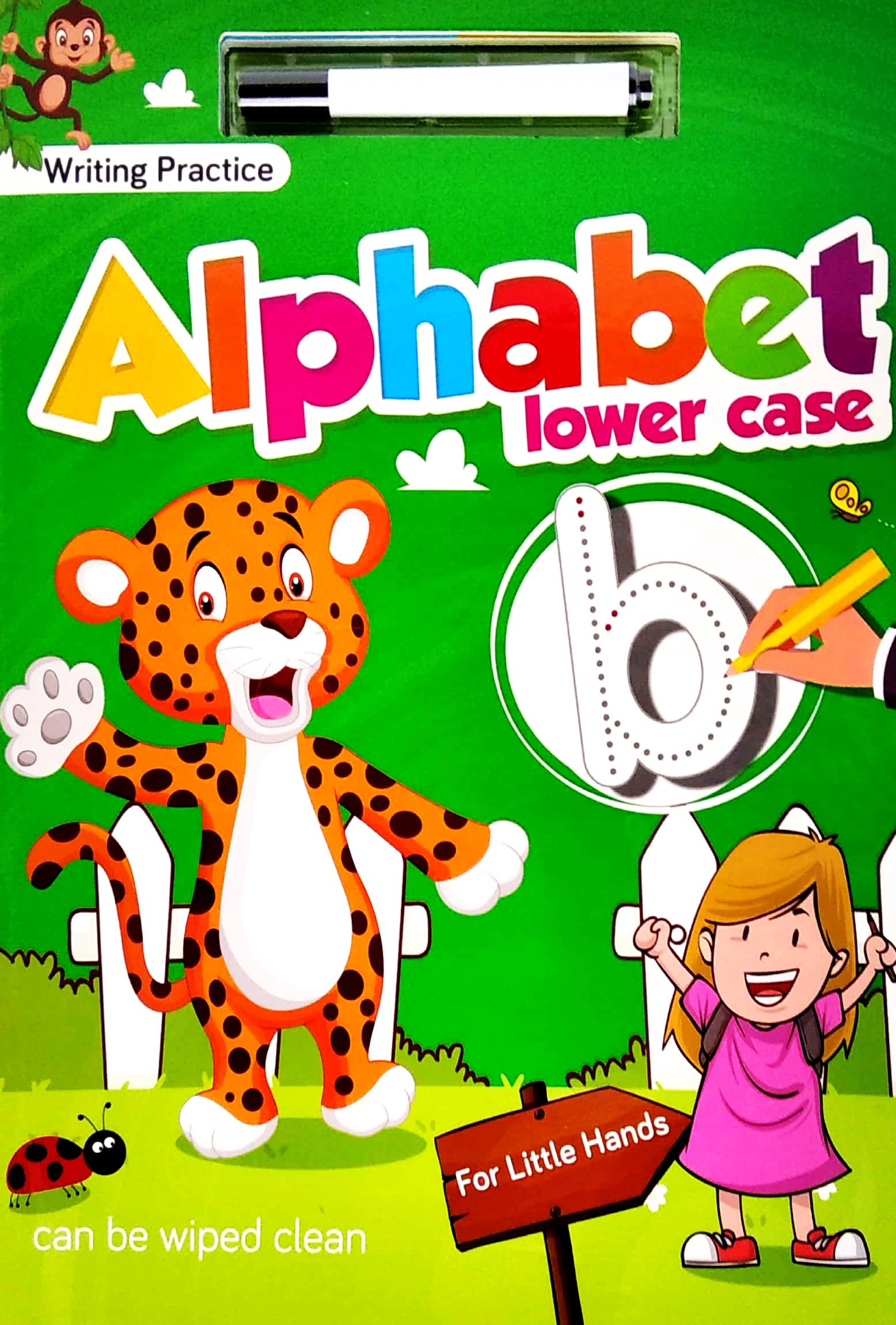 Writing Practices For Little Hands: Alphabet Lower Case