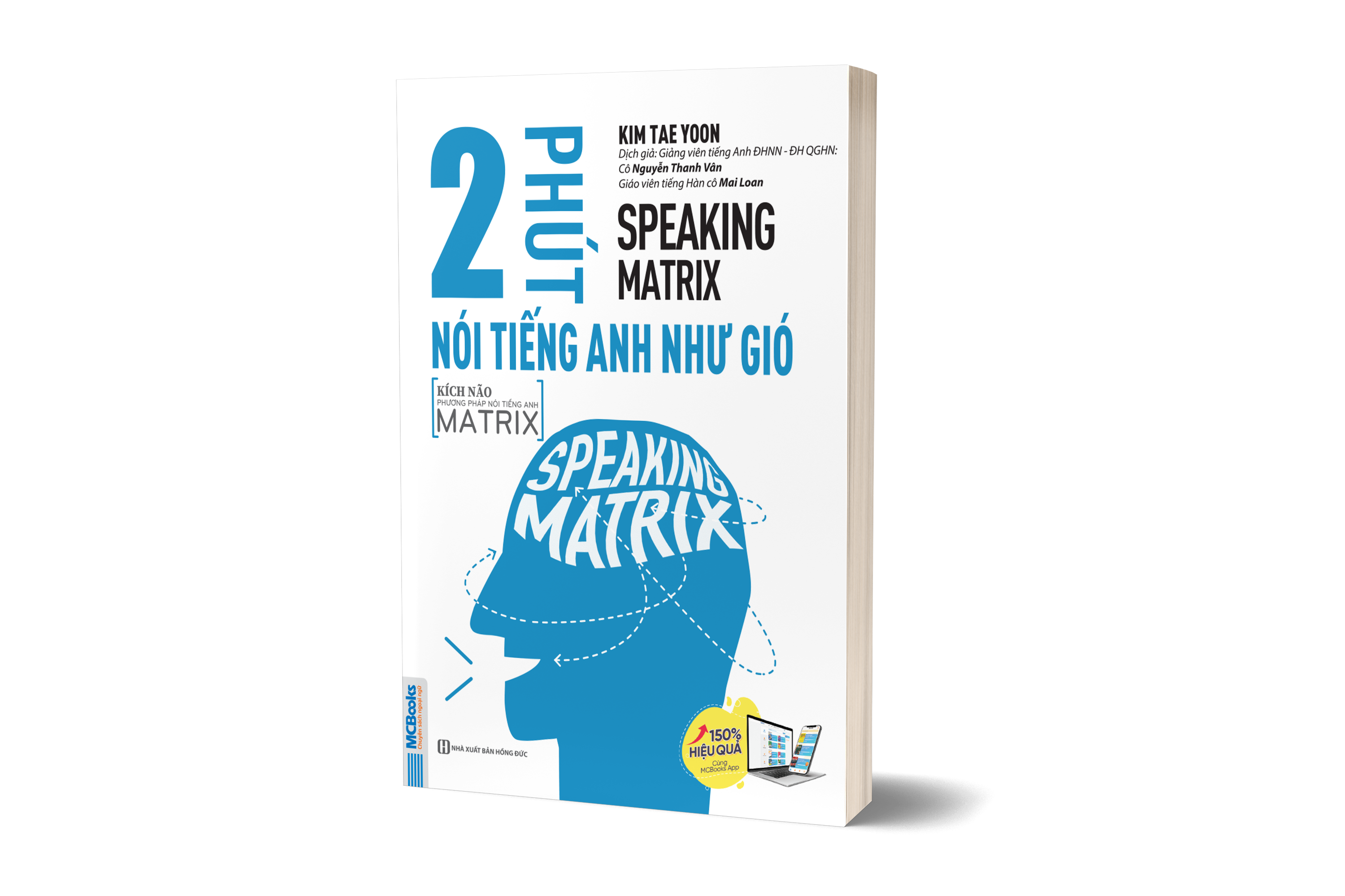 Speaking Matrix - 2 Phút Nói Tiếng Anh Như Gió