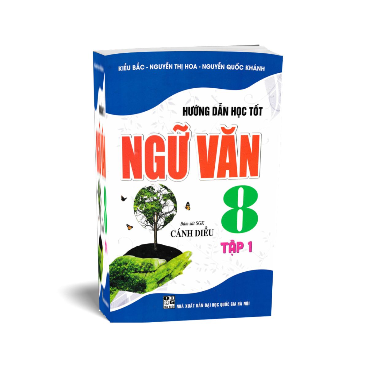 Hướng Dẫn Học Tốt Ngữ Văn 8 - Tập 1