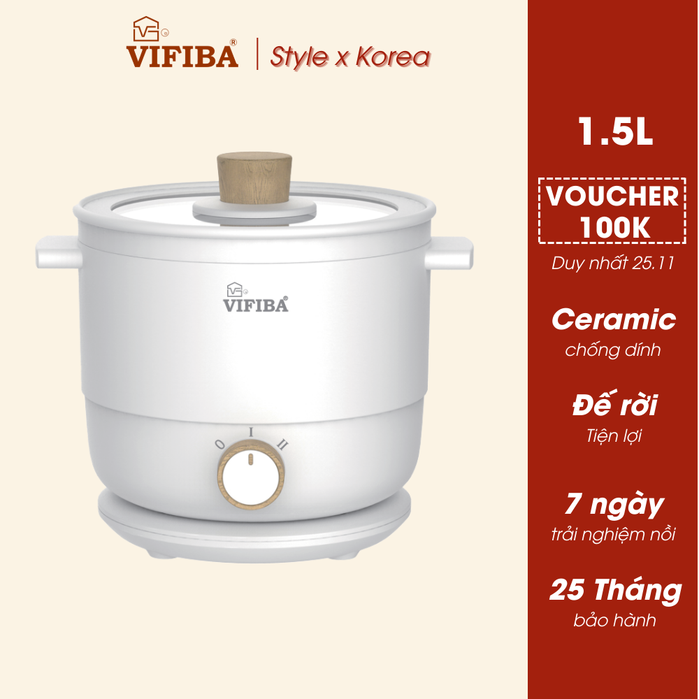 Nồi lẩu điện sâu lòng đa năng hàng chính hãng VIFIBA, kèm đế nồi, dung tích 1,5L, 2 cấp độ - Nấu, Chiên, Xào, Hấp, Lẩu , Cháo,...