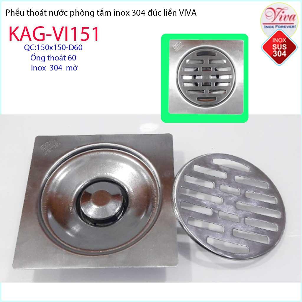 Phễu thoát sàn Viva 15x15 cm KAG-VI151 ống thoát 60mm chống mùi hôi inox 304, thoát sàn inox đúc dày thoát nước nhanh ch