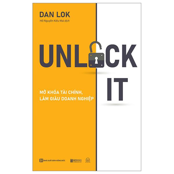 Unlock It! - Mở Khóa Tài Chính, Làm Giàu Doanh Nghiệp