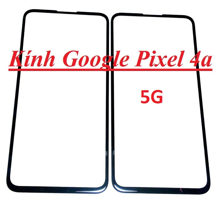 Mặt Kính Ép Thay Thế Màn Hình Cho Google Pixel 4a 5g