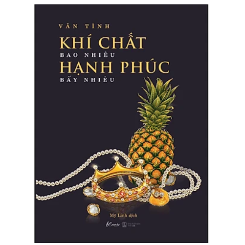 Sách Khí Chất Bao Nhiêu, Hạnh Phúc Bấy Nhiêu