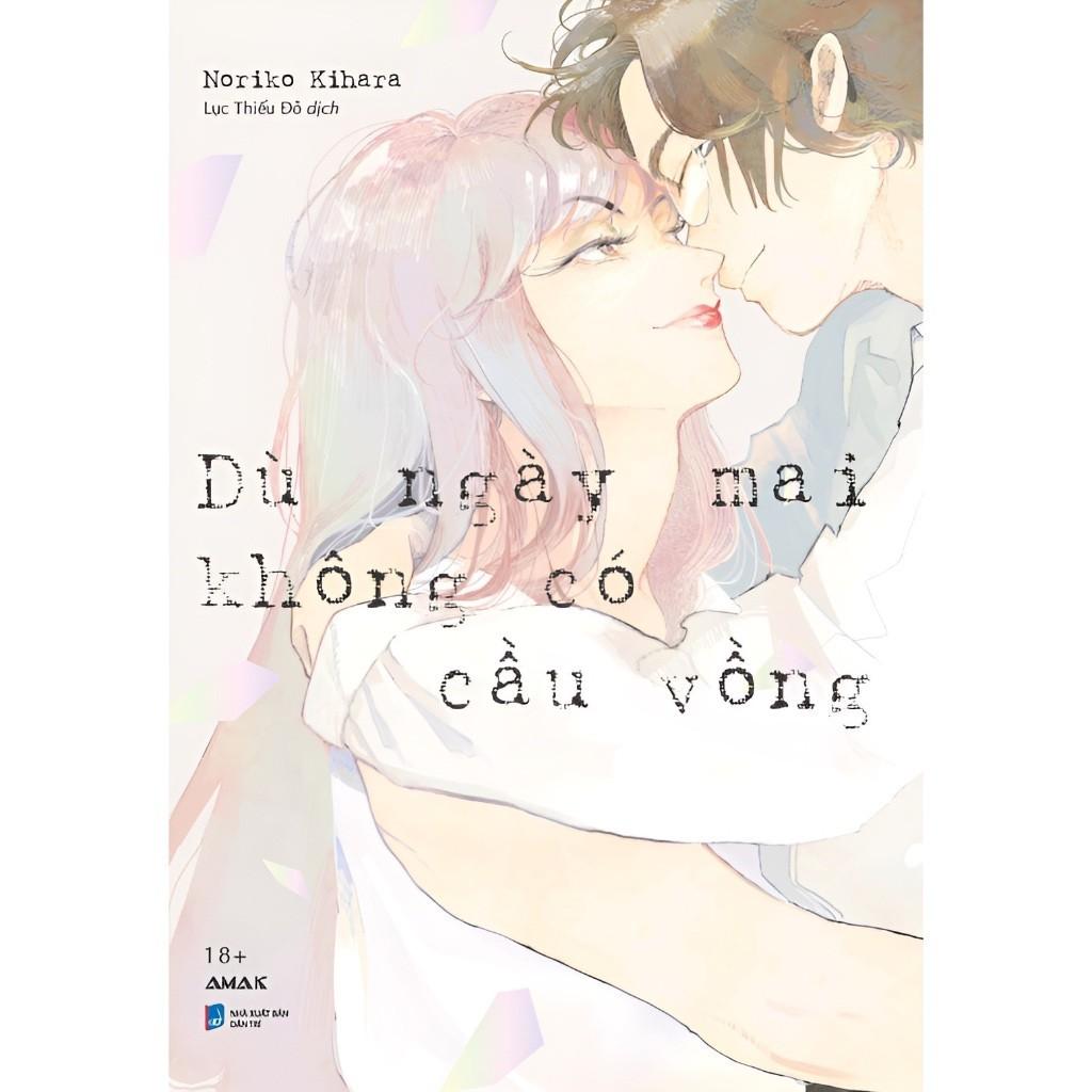 Dù ngày mai không có cầu vồng - Amak