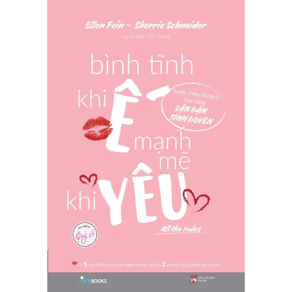 Sách - Bình Tĩnh Khi Ế, Mạnh Mẽ Khi Yêu Tặng Kèm Bookmark