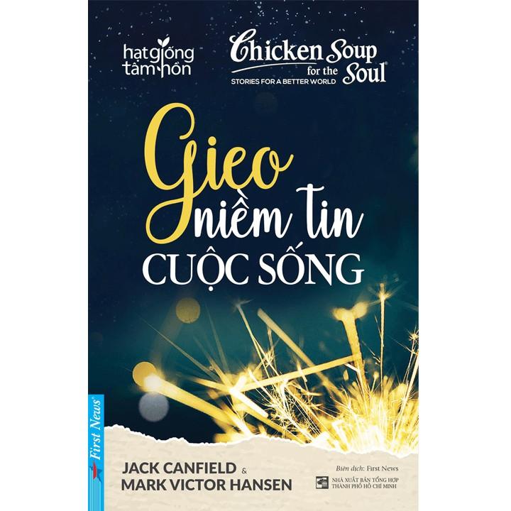 Sách - Gieo niềm tin cuộc sống - First News