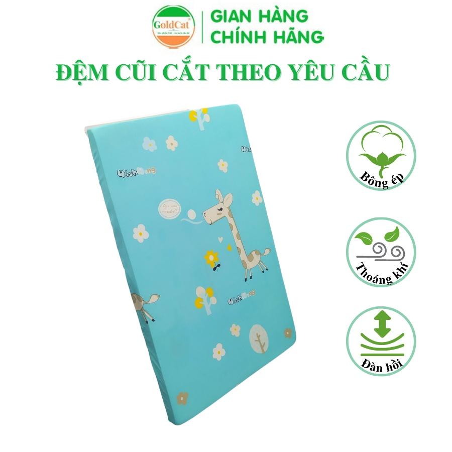 Đệm Cũi Cho Bé GOLDCAT Cắt May Theo Yêu Cầu, Chất Liệu Bông Ép, Độ Dày Tiêu Chuẩn 5cm, Thoáng Khí, Đàn Hồi Tốt