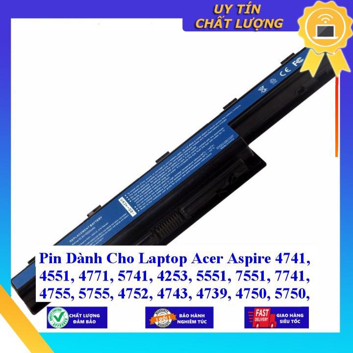 Pin dùng cho Laptop Acer Aspire 4741 4551 4771 5741 4253 5551 7551 7741 4755 5755 4752 4743 4739 4750 5750 - Hàng Nhập Khẩu  MIBAT220