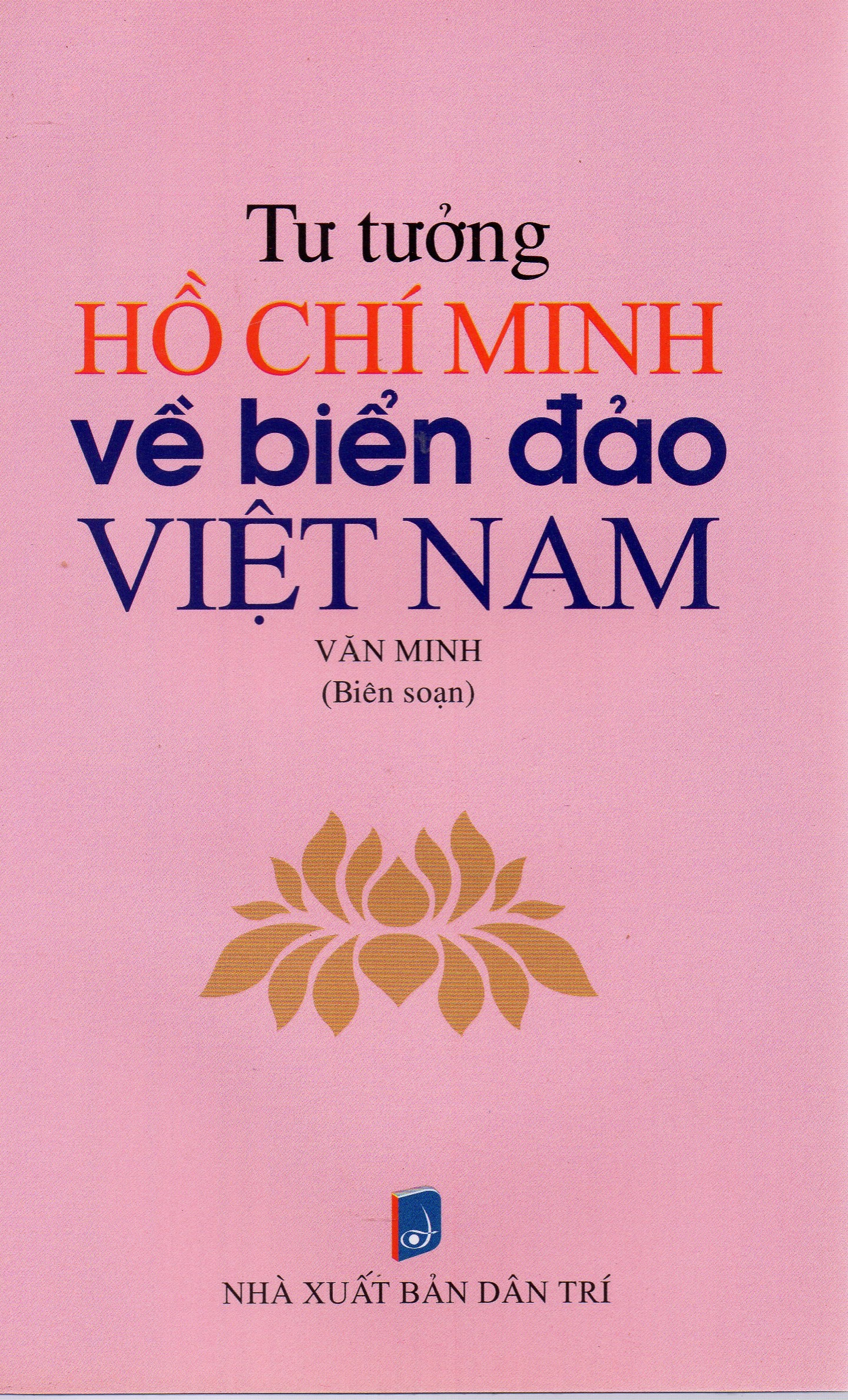 Tư tưởng Hồ Chí Minh về biển đảo Việt Nam