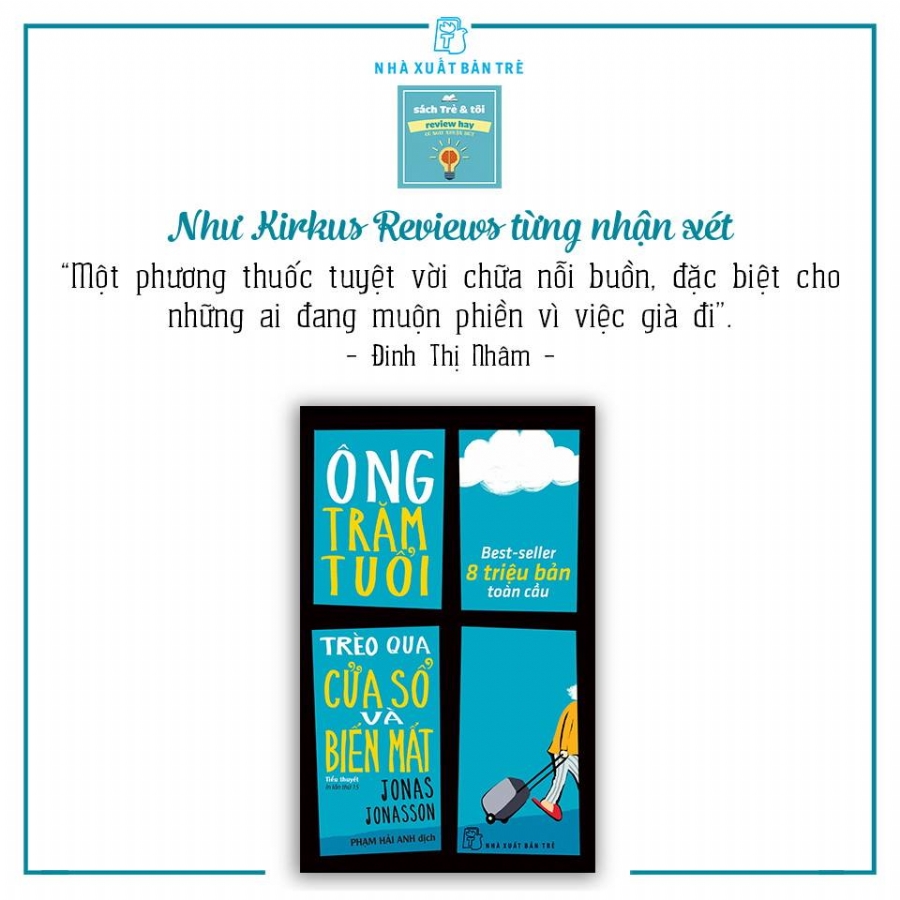 Sách Ông Trăm Tuổi Trèo Qua Cửa Sổ Và Biến Mất