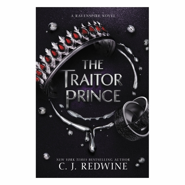 The Traitor Prince: Ravenspire #3
