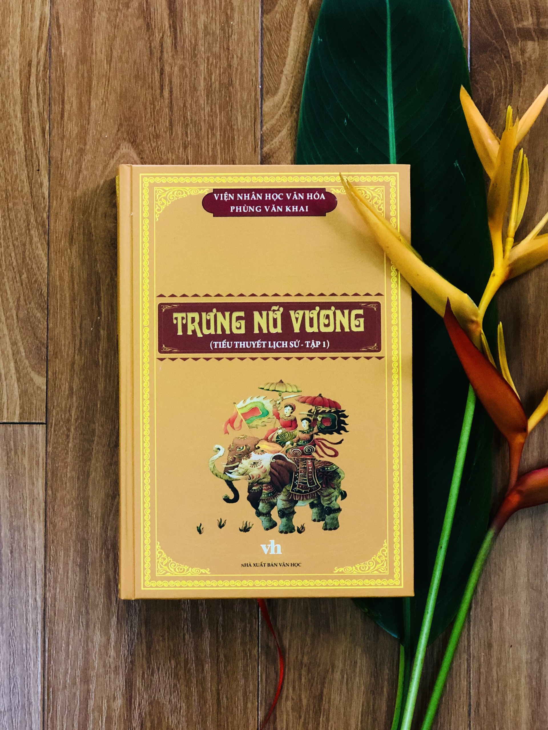 Tiểu thuyết lịch sử - Trưng Nữ Vương tập 1 - Phùng Văn Khai - Sách bìa cứng