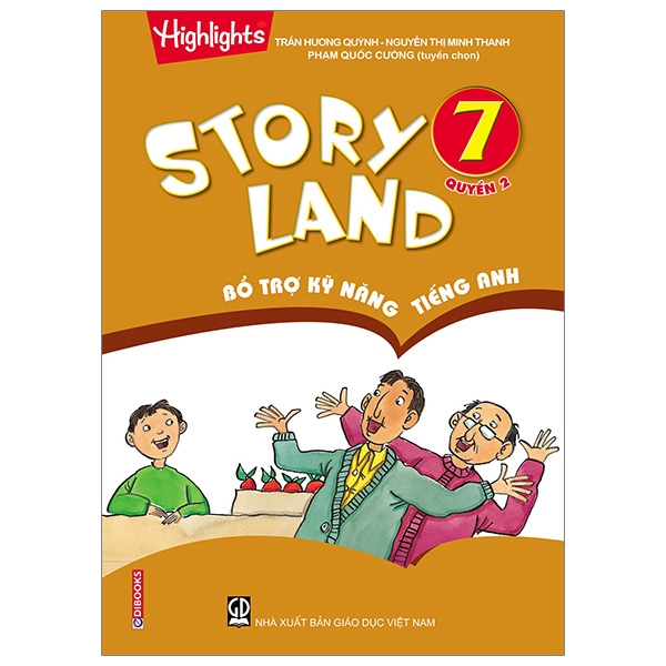 Story Land - Bổ Trợ Kỹ Năng Tiếng Anh 7 (Quyển 2)