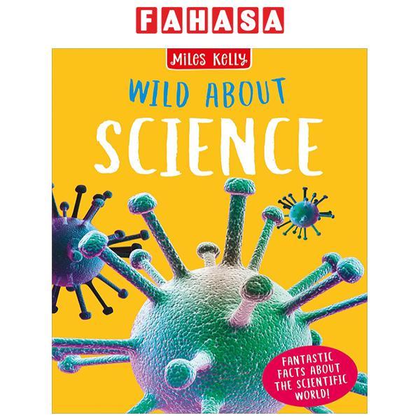 Sách ngoại văn: Wild About Science