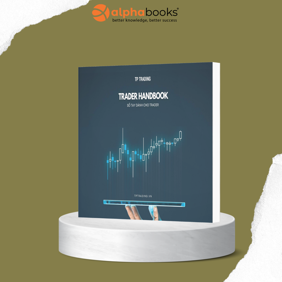 Trader Handbook - Sổ Tay Dành Cho Trader - TP Trading - (bìa mềm)