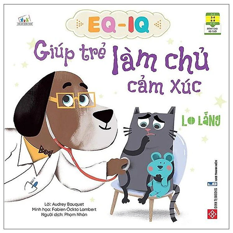 Sách EQ - IQ Giúp Trẻ Làm Chủ Cảm Xúc