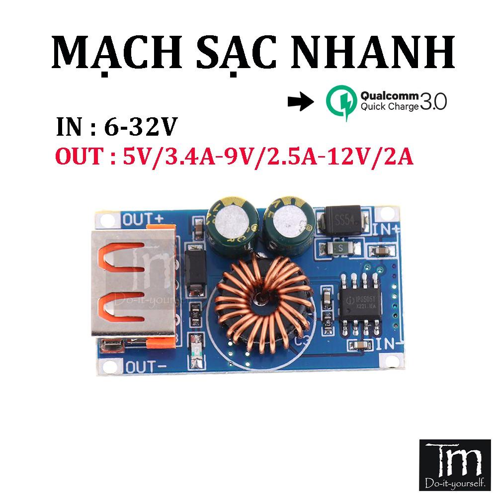 Mạch Sạc Nhanh QC3.0 Vào 6-32V Chế Sạc Dự Phòng Xe Máy