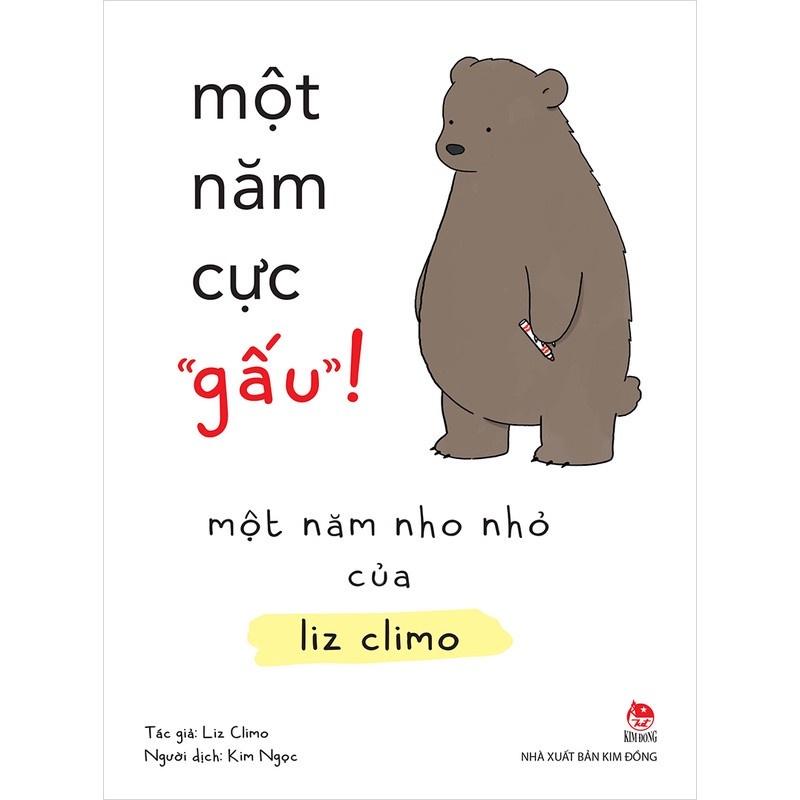 Sách - Một năm cực &quot;gấu&quot;! - một năm nho nhỏ của Liz Climo - Kim Đồng