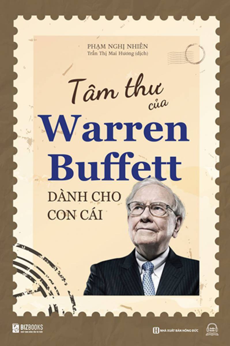 Tâm Thư Của Warren Buffett Dành Cho Con Cái - BIZ