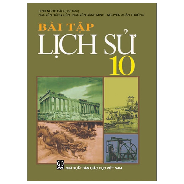 Bài Tập Lịch Sử 10 (2021)