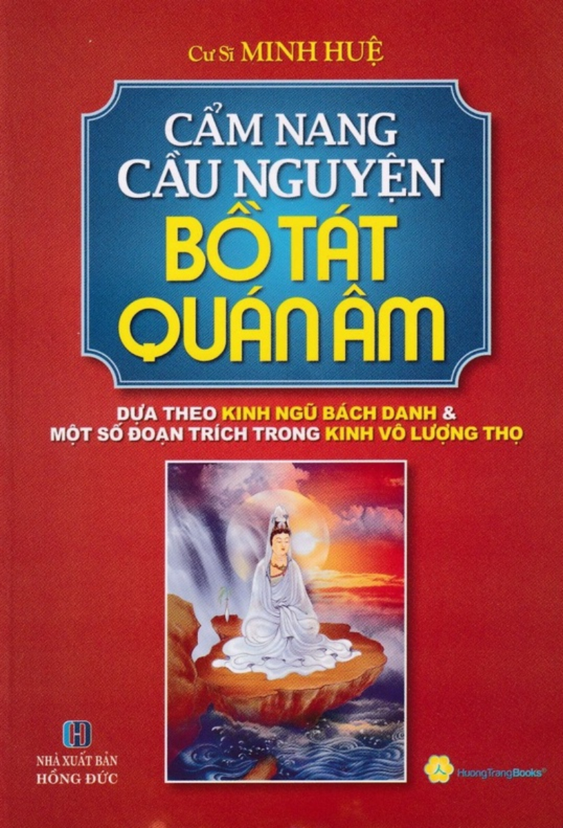 CẨM NANG CẦU NGUYỆN BỒ TÁT QUÁN ÂM
