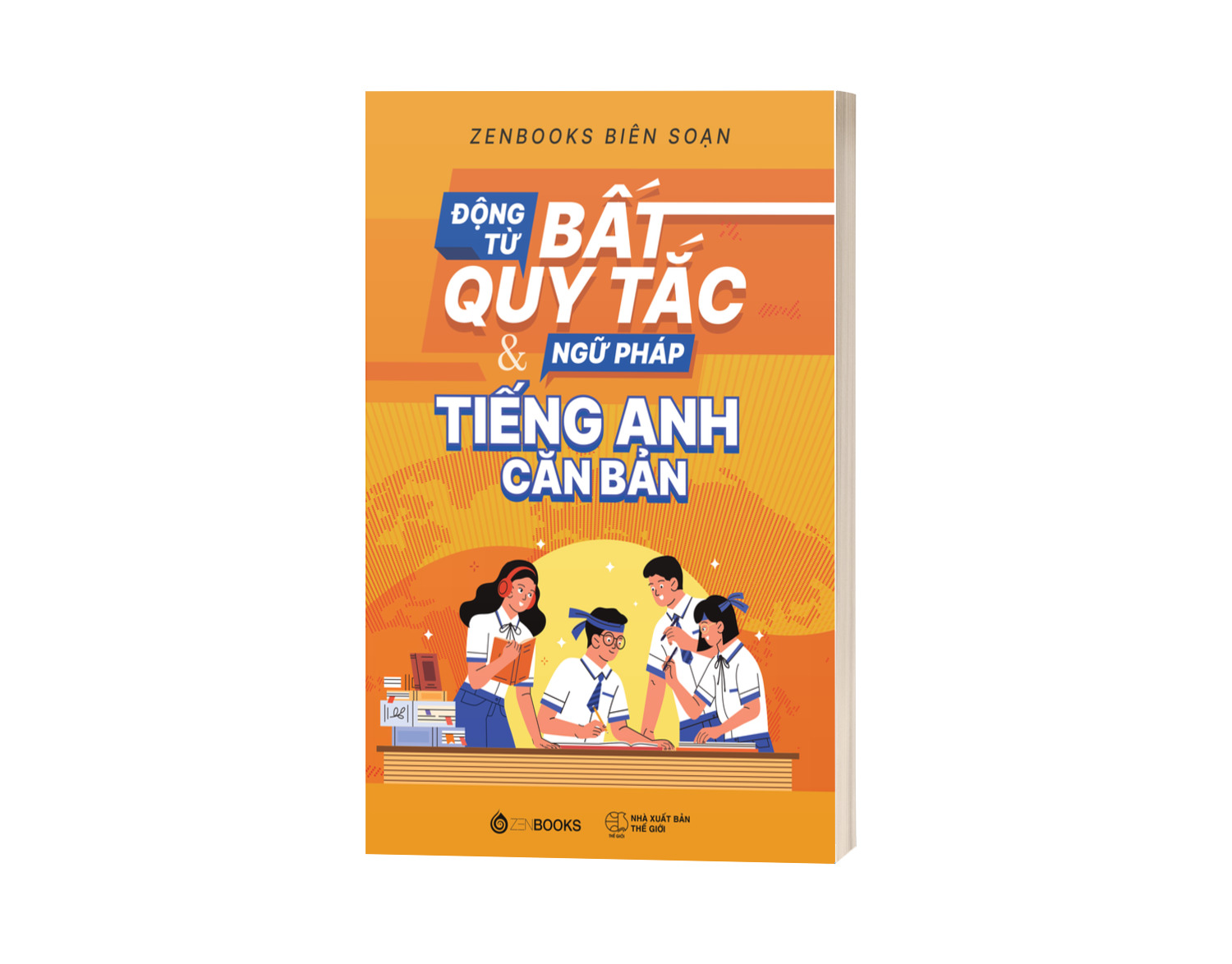 Sách Động Từ Bất Quy Tắc & Ngữ Pháp Tiếng Anh Căn Bản