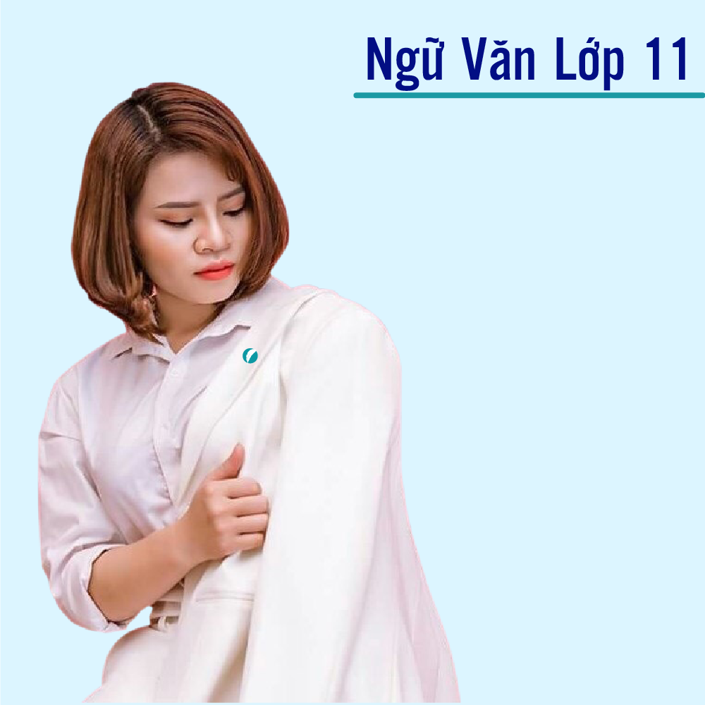 Khóa học NGỮ VĂN LỚP 11 cô Diệu Thu - 09 tháng