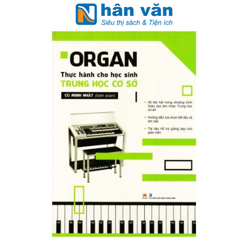 Organ Thực Hành Cho Học Sinh Trung Học Cơ Sở