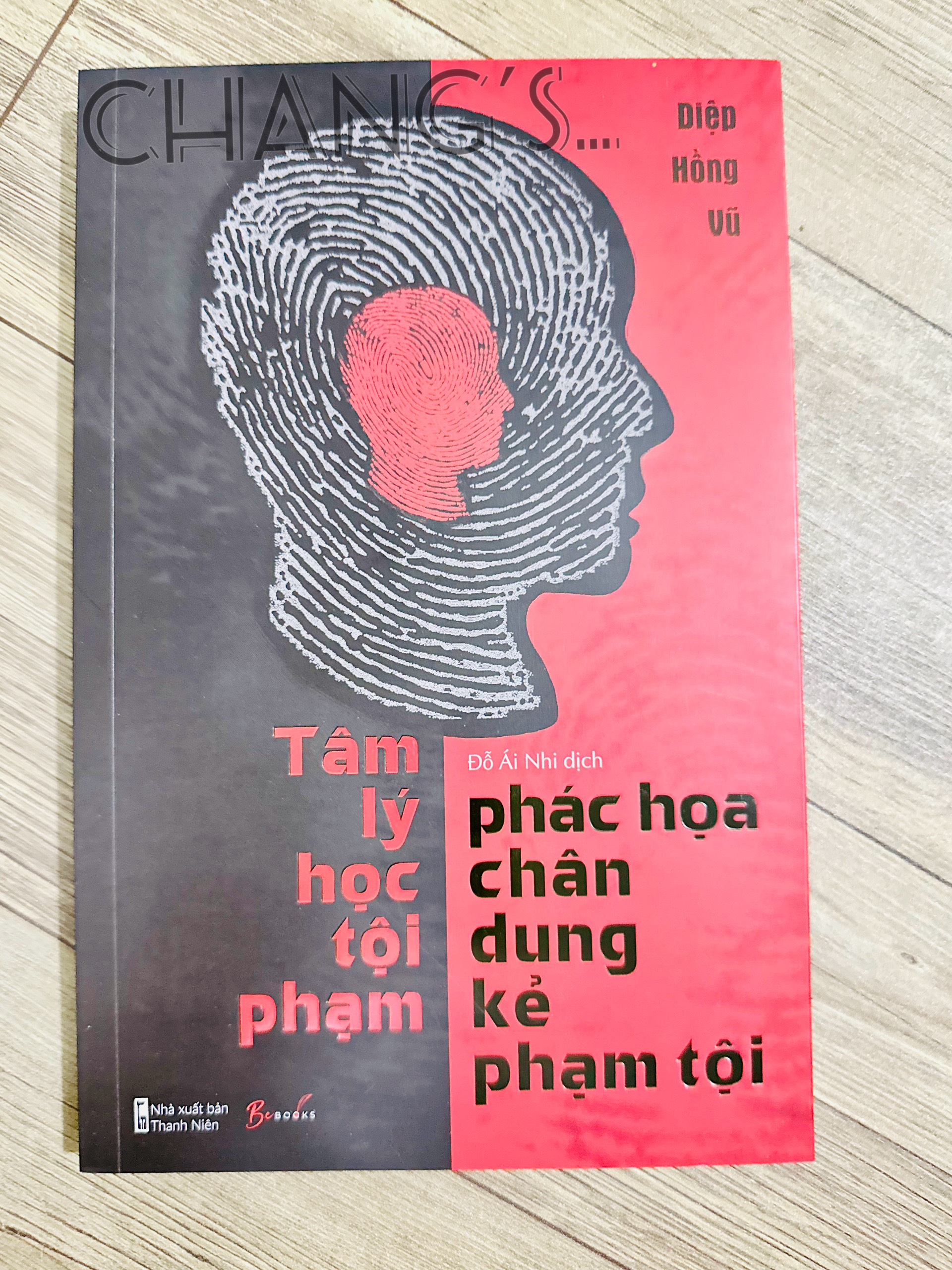 Tâm Lý Học Tội Phạm - Phác Họa Chân Dung Kẻ Phạm Tội