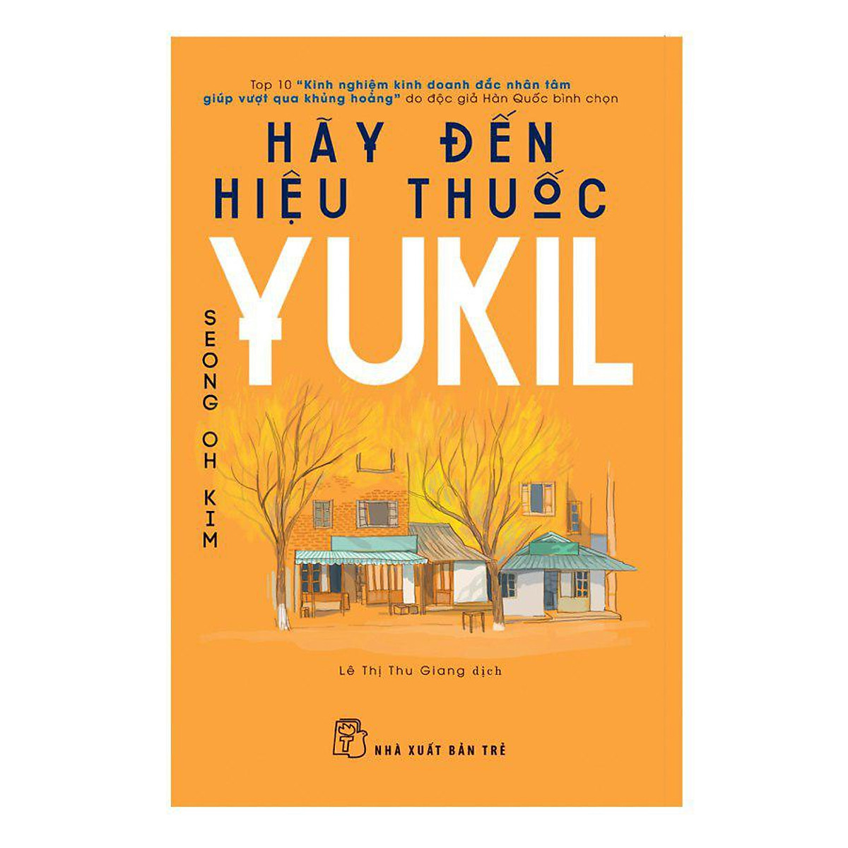 Hãy đến Hiệu thuốc Yukil