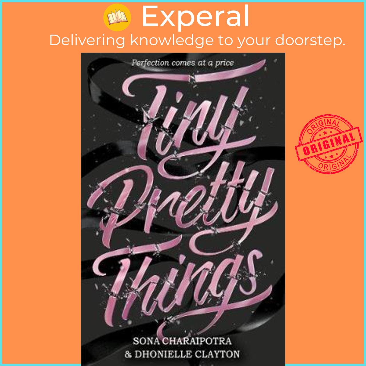 Sách - Tiny Pretty Things by Dhonielle Clayton (UK edition, paperback)