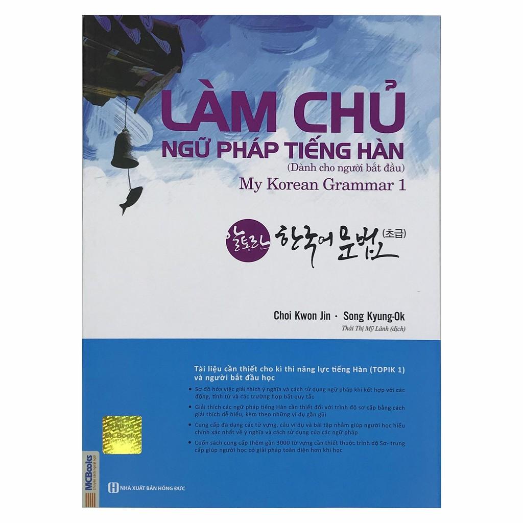 Sách - Làm Chủ Ngữ Pháp Tiếng Hàn - My Korean Grammar (Combo 3 quyển, lẻ tùy chọn)