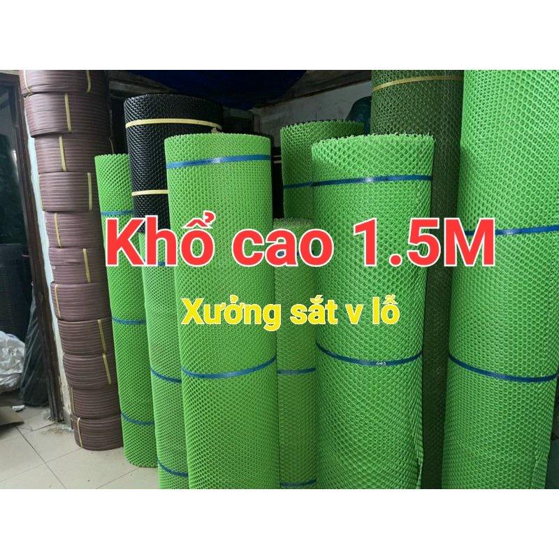 (Khổ cao 1,5m) Lưới nhựa mắt cáo màu xanh làm hàng rào,làm chuồng .che chắn côn trùng