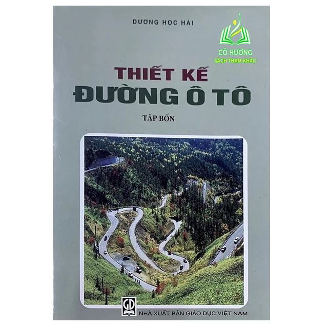 Sách - Thiết Kế Đường Ôtô, Tập 4 (DN)