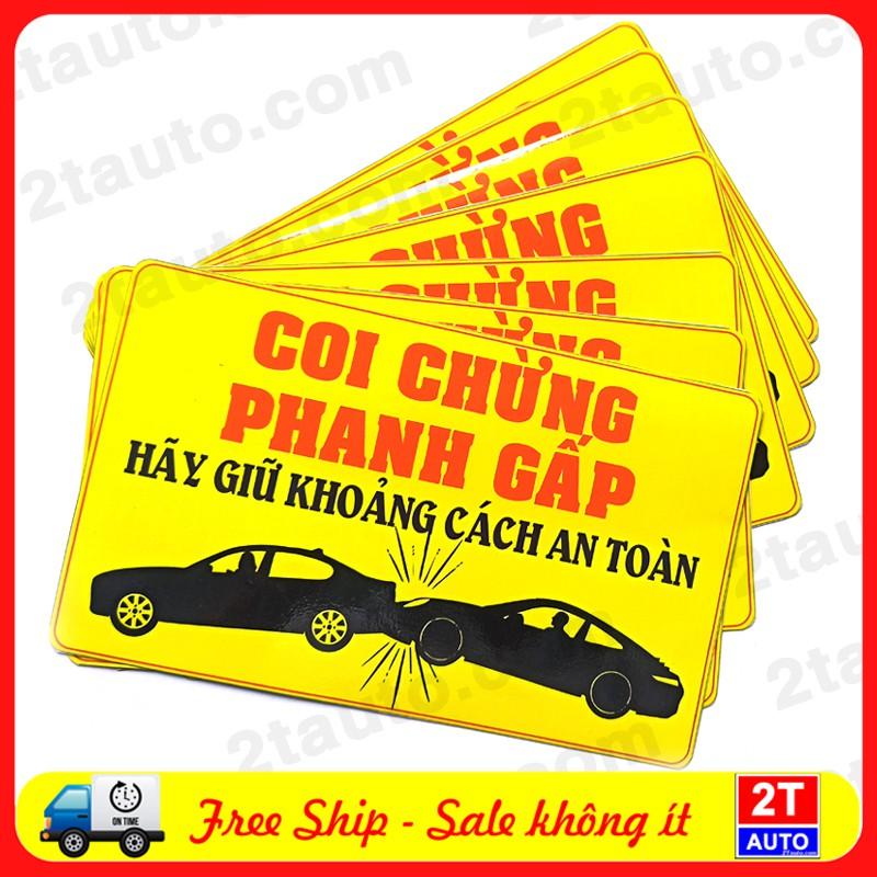 LOGO TEM XE STICKER COI CHỪNG PHANH GẤP, COI CHỪNG THẮNG GẤP, GIỮ KHOẢNG CÁCH AN TOÀN VỚI XE PHÍA TRƯỚC